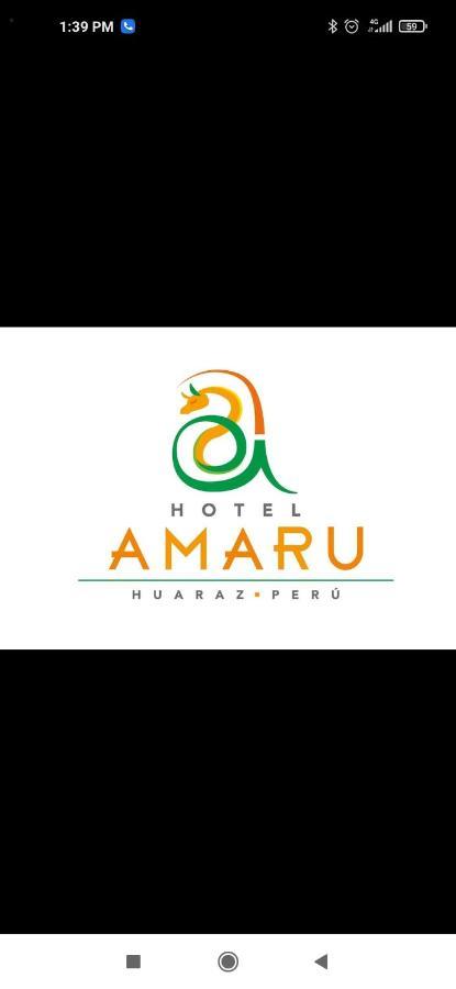 Amaru Hotel Huaraz Eksteriør bilde